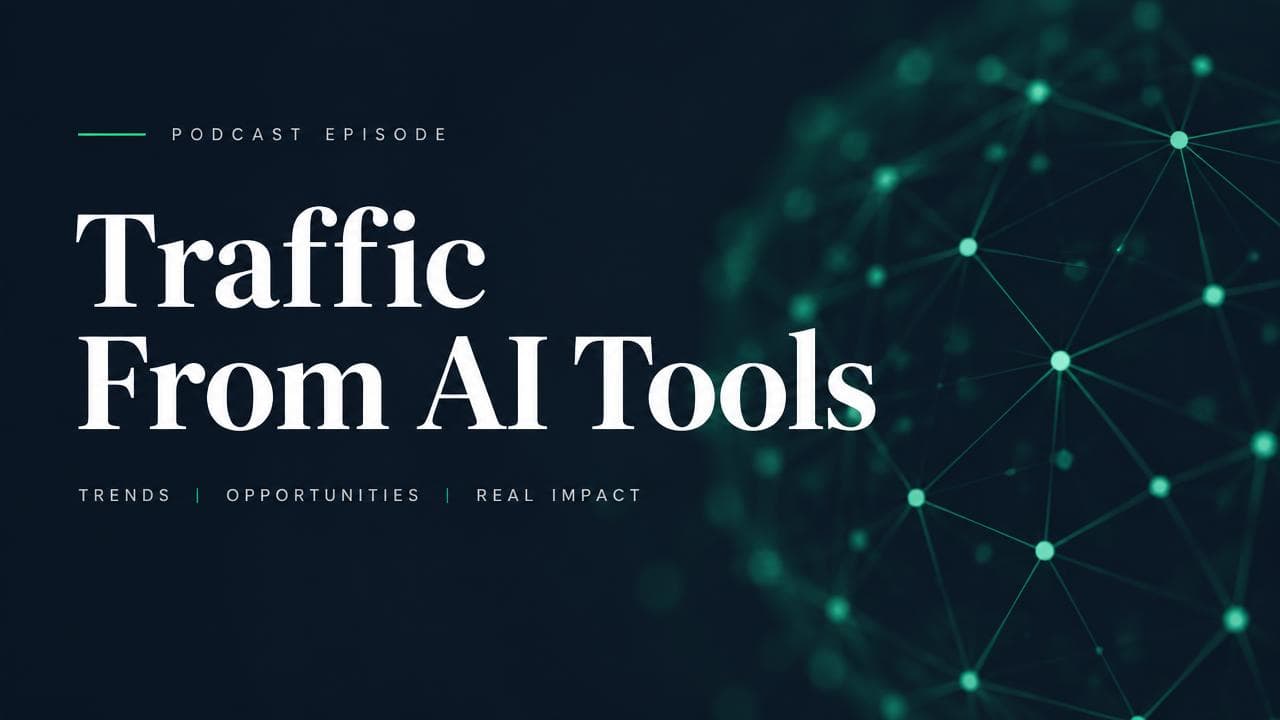 AI TRAFFIC STRATEGY podcast cover